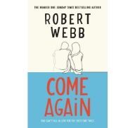 Firebird Pictures options Robert Webb's debut novel Come Again 