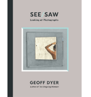 Canongate signs Geoff Dyer's new photography collection 