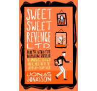 HarperVia takes Jonasson's Sweet Sweet Revenge