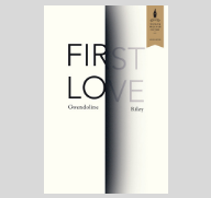 Riley takes Geoffrey Faber Prize for First Love's 'brutal truthfulness'