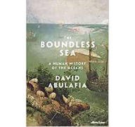 Abulafia&#8217;s The Boundless Sea lands &#163;40,000 Wolfson History Prize