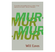 Canongate snaps up paperback rights to Eaves' Murmur