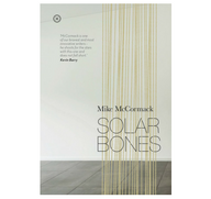 McCormack's Solar Bones up for Republic of Consciousness Prize