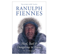 Sir Ranulph Fiennes to celebrate 75th with updated autobiography 