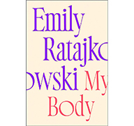 Books in the Media: My Body by Emily Ratajkowski dominated the media this week