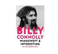 Billy Connolly autobiography backed by billboards and media blitz