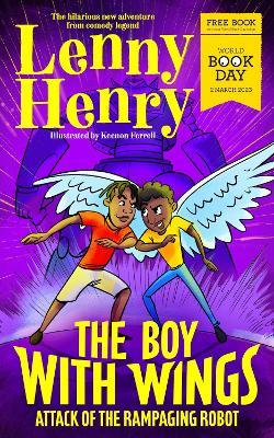 Boy With Wings: Attack of the Rampaging Robot: World Book Day 2023