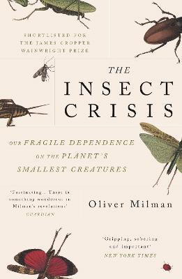 The Bookseller - Previews - The Insect Crisis: Our Fragile Dependence ...