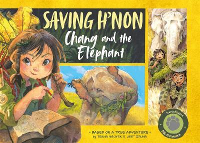 The Bookseller - Previews - Saving H’non: Chang and the Elephant