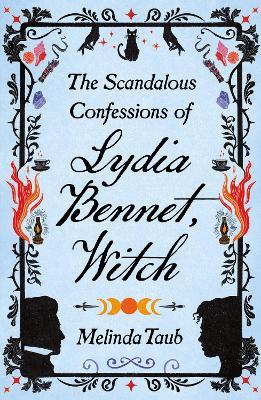 The Bookseller - Previews - The Scandalous Confessions of Lydia Bennet