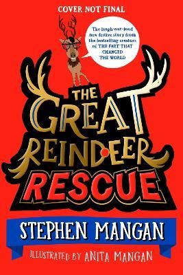 The Bookseller Previews The Great Reindeer Rescue The Bookseller Previews The Great Reindeer Rescue