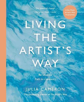 The Bookseller - Previews - Living the Artist’s Way: An Intuitive Path ...