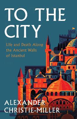 The Bookseller - Previews - To the City: Life and Death Among the ...