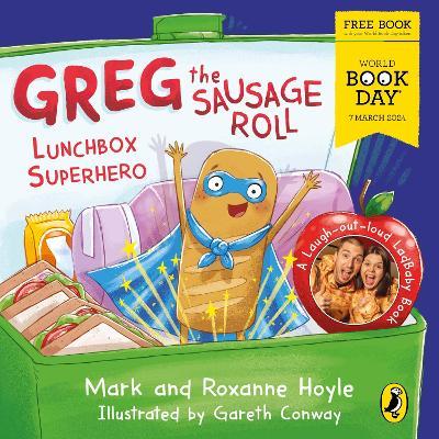 Greg the Sausage Roll: Lunchbox Superhero (WBD)