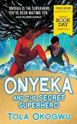 Onyeka and the Secret Superhero (WBD)
