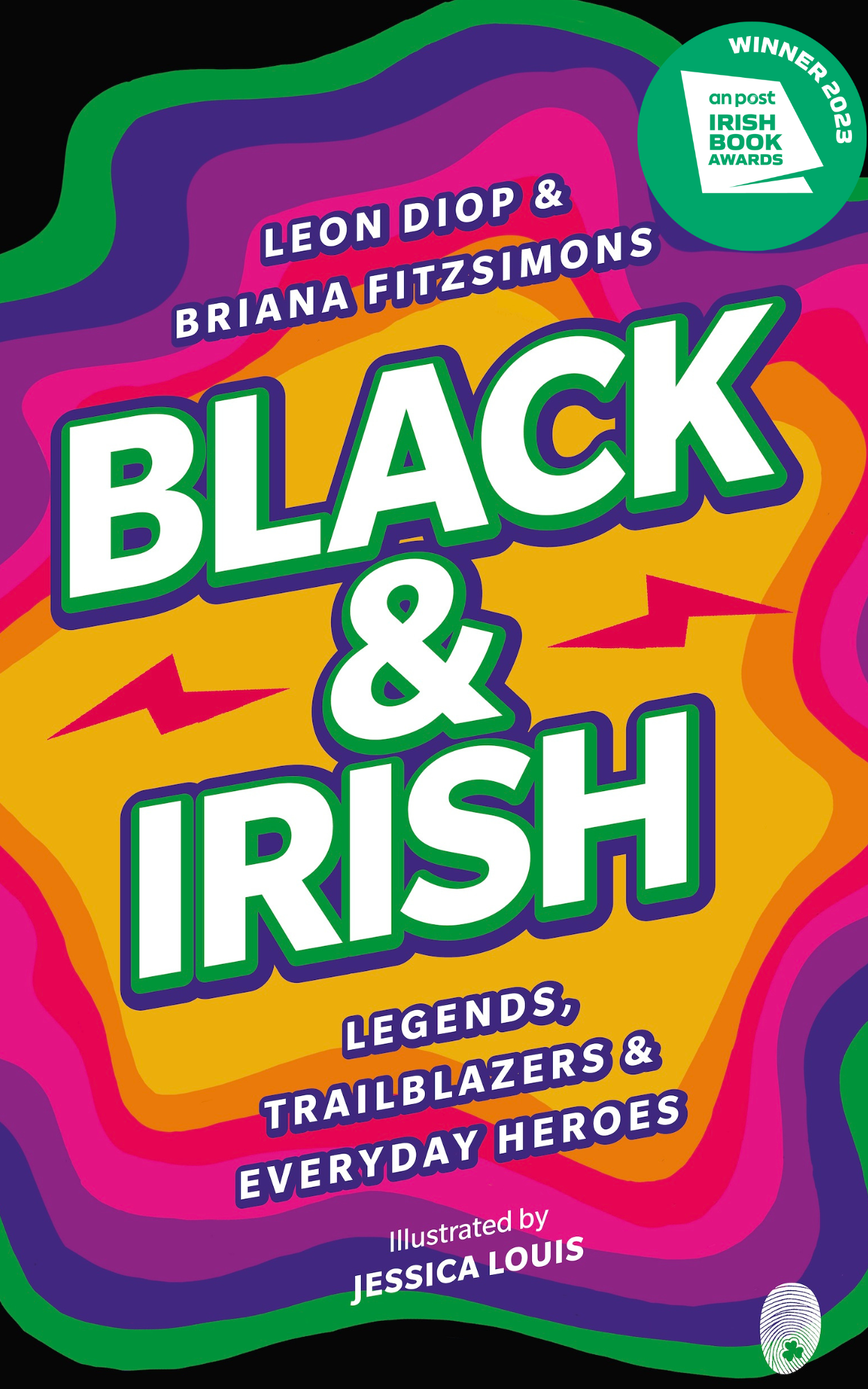 Black & Irish: Legends, Trailblazers & Everyday Heroes
