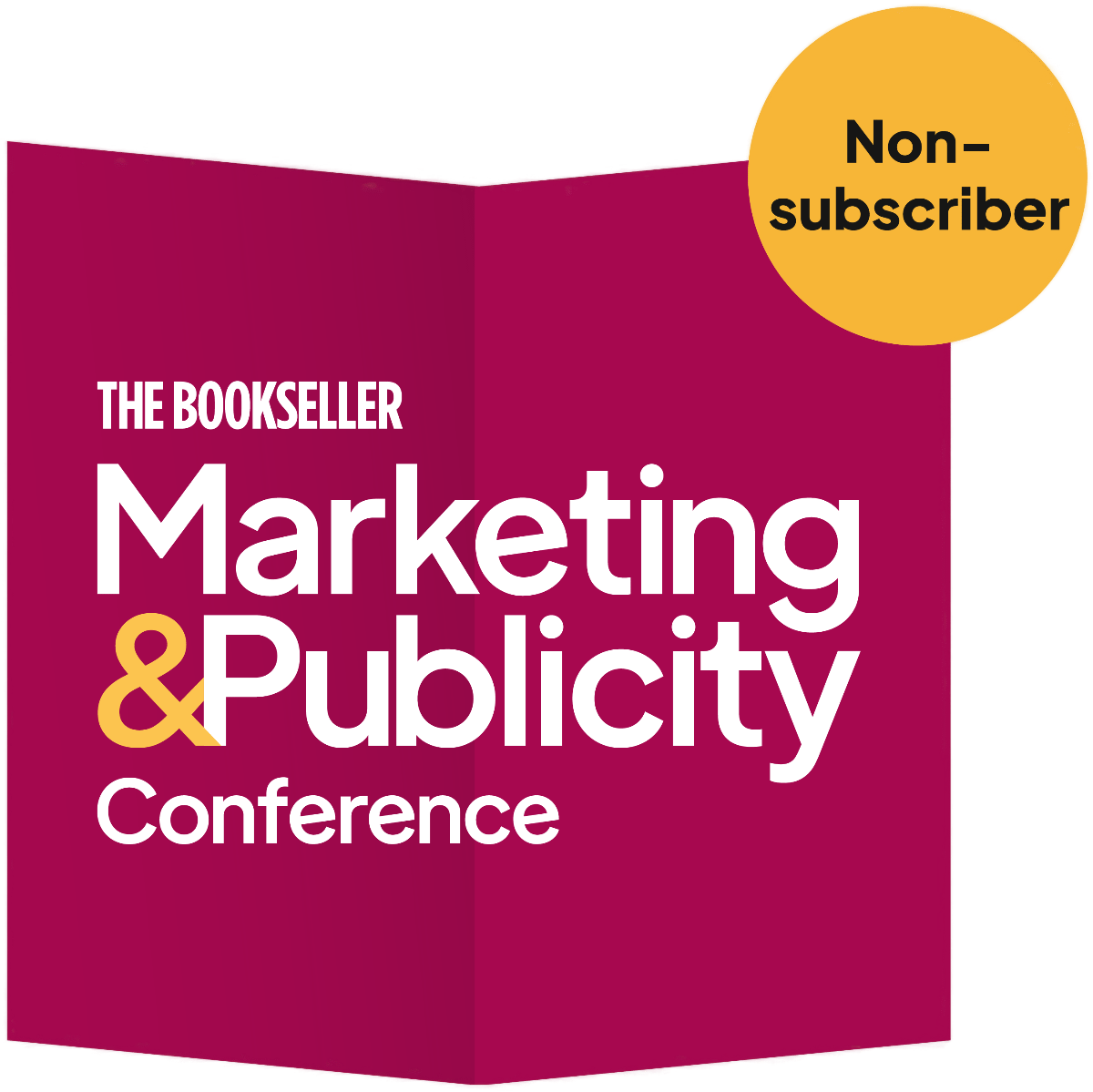 Marketing & Publicity Conference 2026 In-person Ticket (Non-Subscriber)