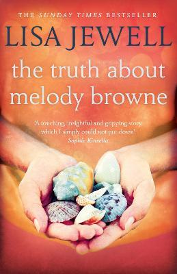 The Truth About Melody Browne