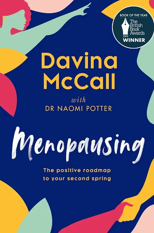 2023: Menopausing by Davina McCall & Dr Naomi Potter