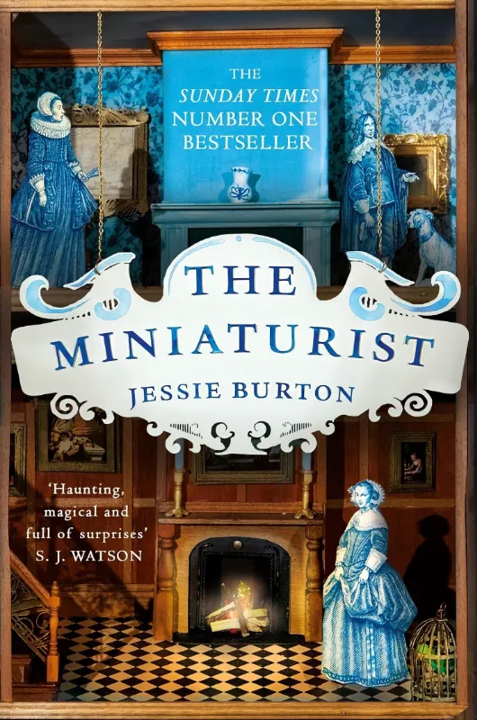 2014: The Miniaturist by Jessie Burton