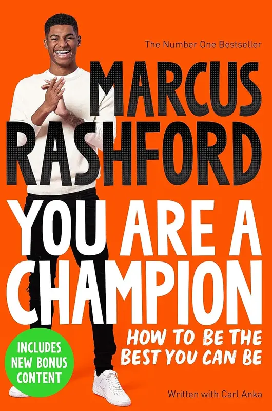 2022: You Are a Champion by Marcus Rashford, written with Carl Anka