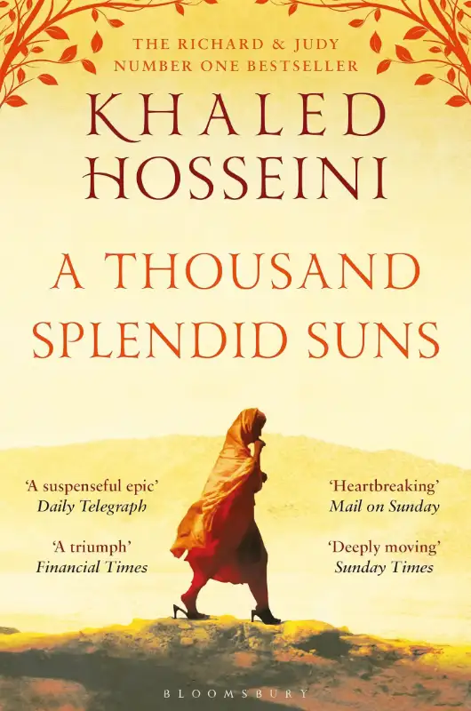 2007: A Thousand Splendid Suns by Khaled Hosseini