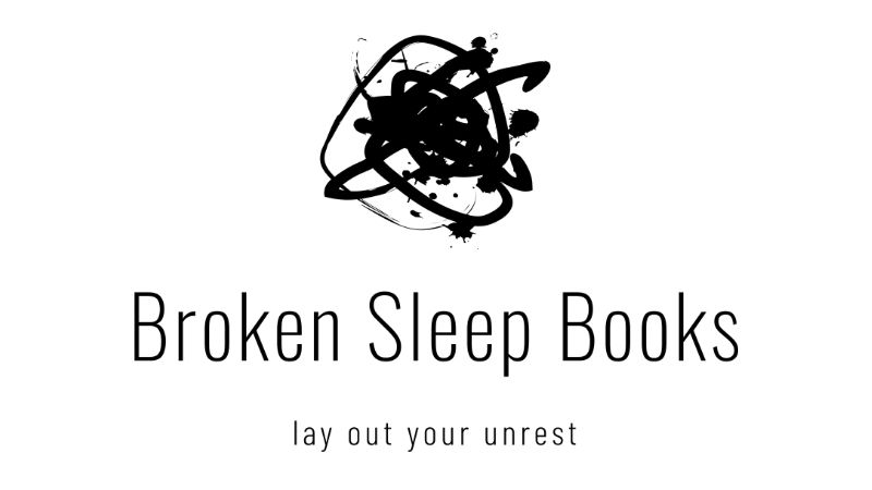 Broken Sleep Books