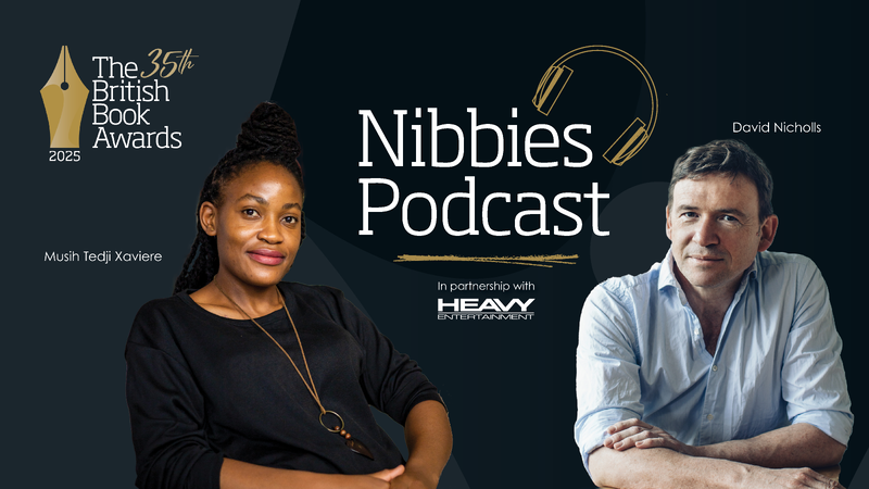 David Nicholls and Musih Tedji Xaviere | Nibbies Podcast