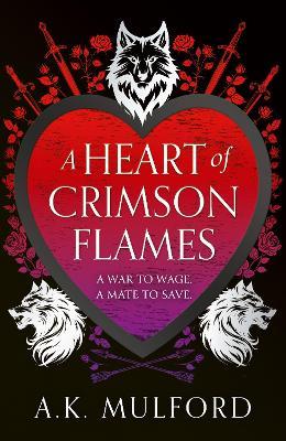  A Heart of Crimson Flames