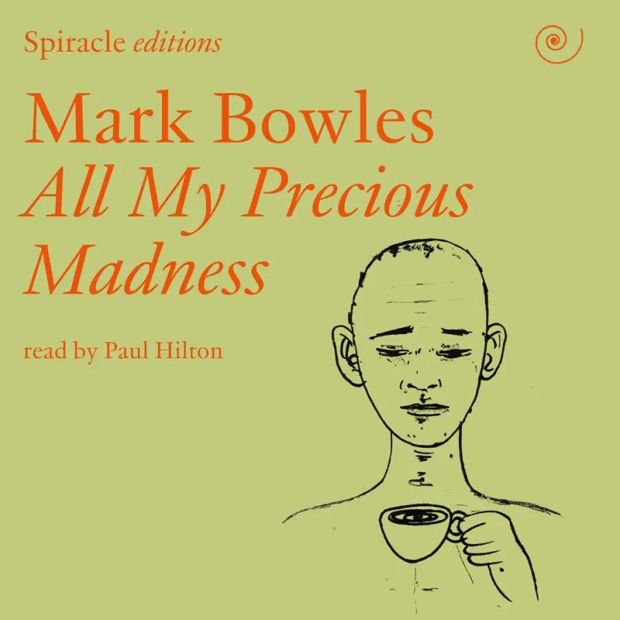 All My Precious Madness