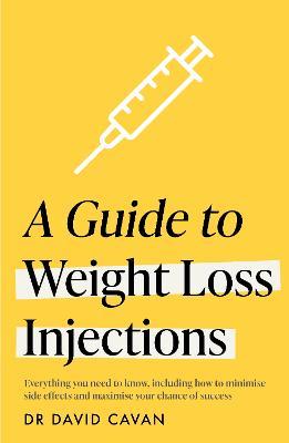  A Guide to Weight Loss Injections