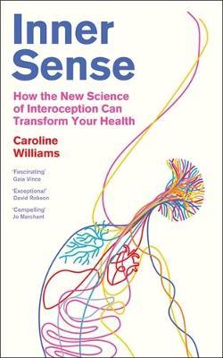 The Bookseller - Previews - Inner Sense: How the New Science of ...