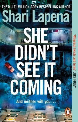 She Didn't See It Coming