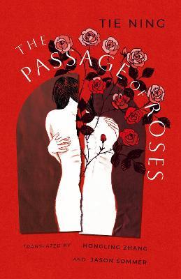 The Passage of Roses 