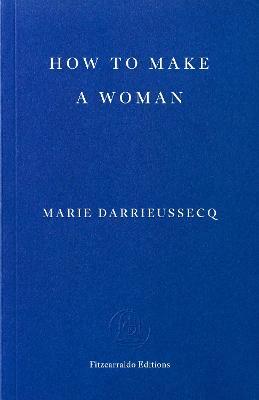 How to Make a Woman  