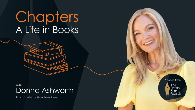 Chapters: A Life in Books Podcast | Donna Ashworth