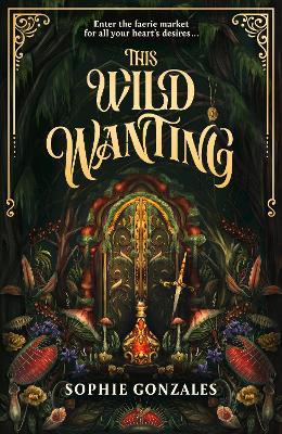 This Wild Wanting